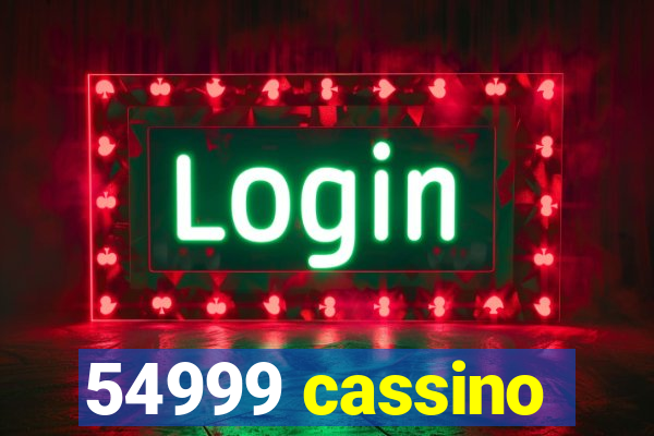 54999 cassino